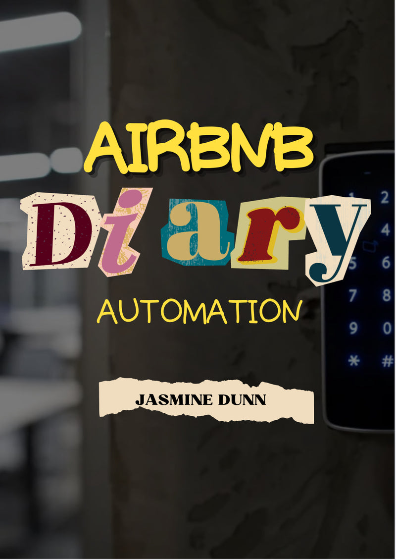 Automate Your Propert- Airbnb Diary